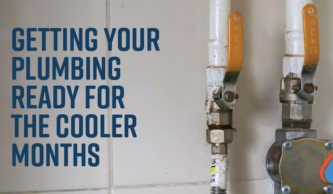 Fall Plumbing Prep: Getting Ready for the Cooler Months