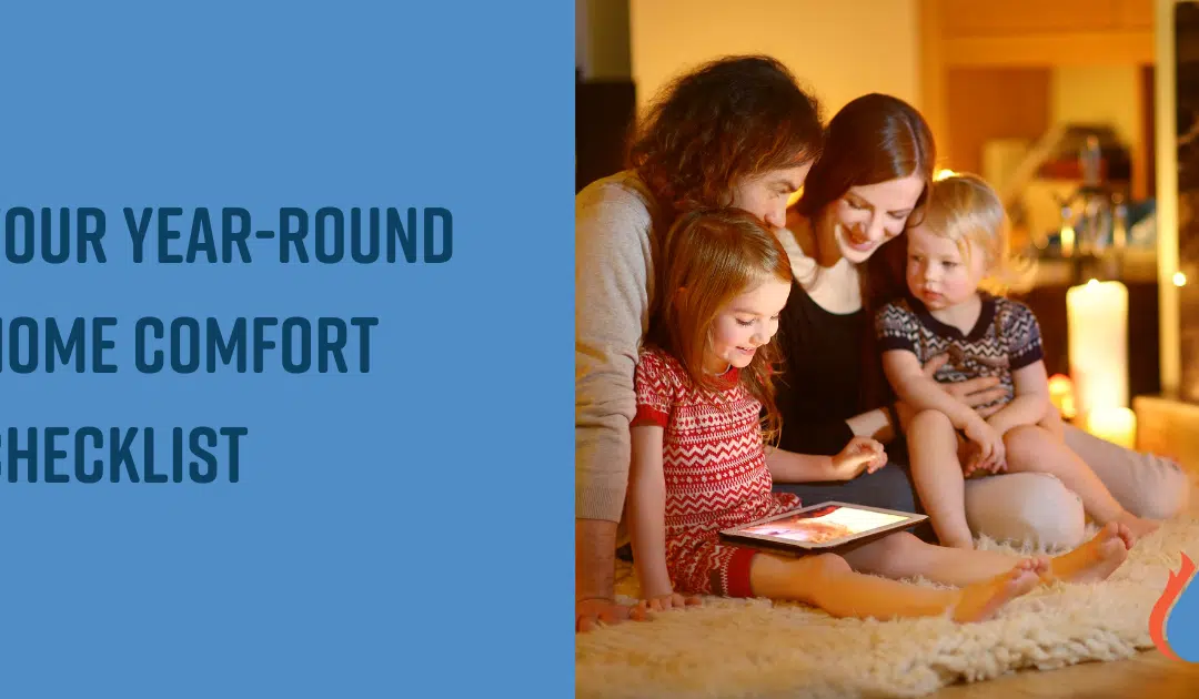 Your Year-Round Home Comfort Checklist