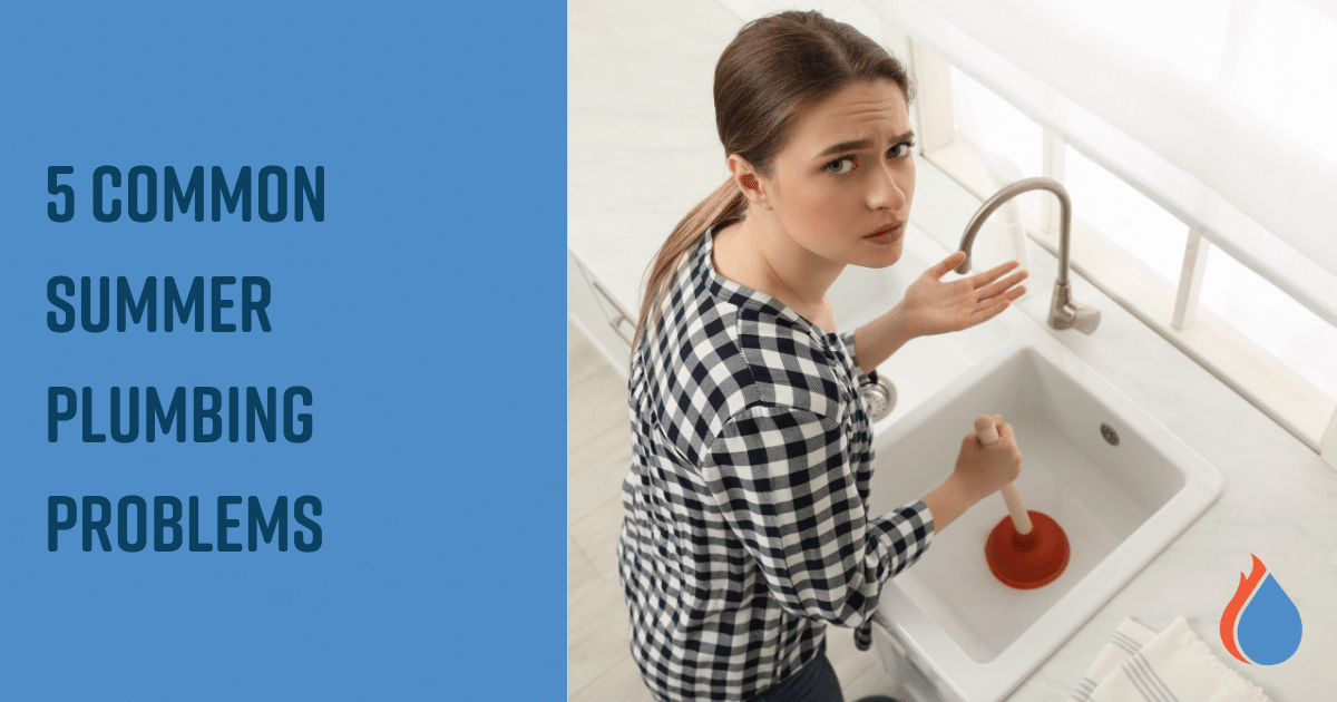 5 Common Summer Plumbing Problems and How to Prevent Them