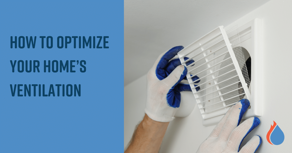 The Science Behind Airflow: How to Optimize Your Home’s Ventilation