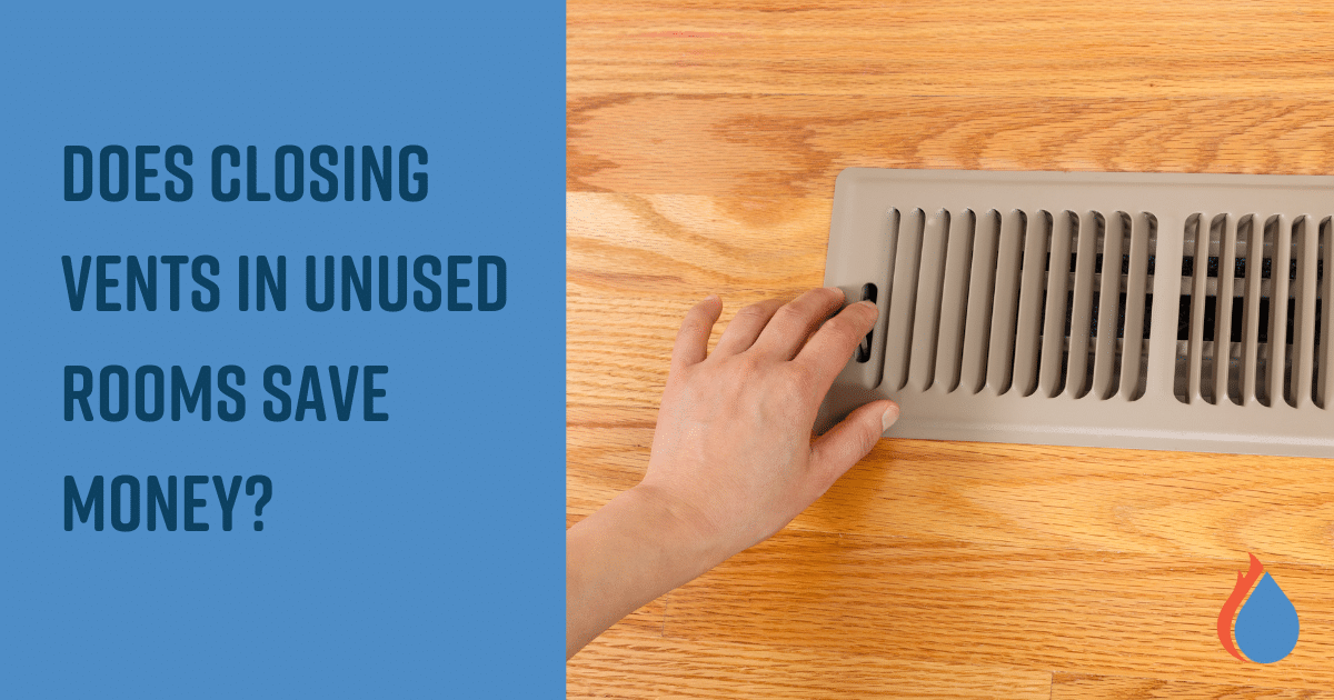 Hand closing HVAC floor vent on hardwood flooring with text "Does closing vents in unused rooms save money?"