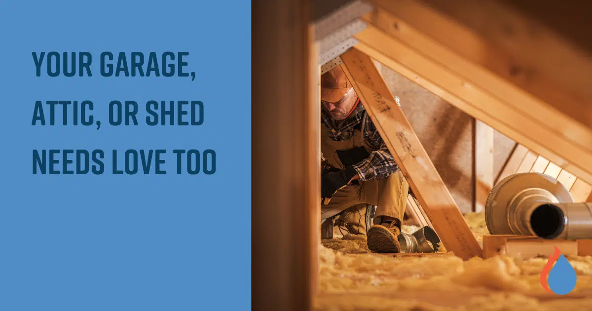 HVAC technician installing ductwork in attic crawl space with text "Your garage, attic, or shed needs love too"