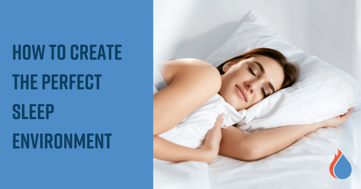 How to Create the Perfect Sleep Environment with HVAC Adjustments